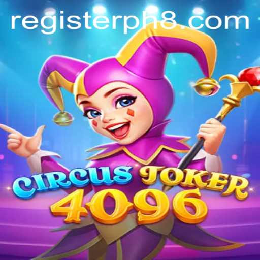 Enter the World of CircusJoker4096: The Game with a Twist of PH8